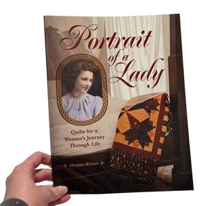 Portrait of a Lady Quilts Pattern Book Paperback Christina McCourt